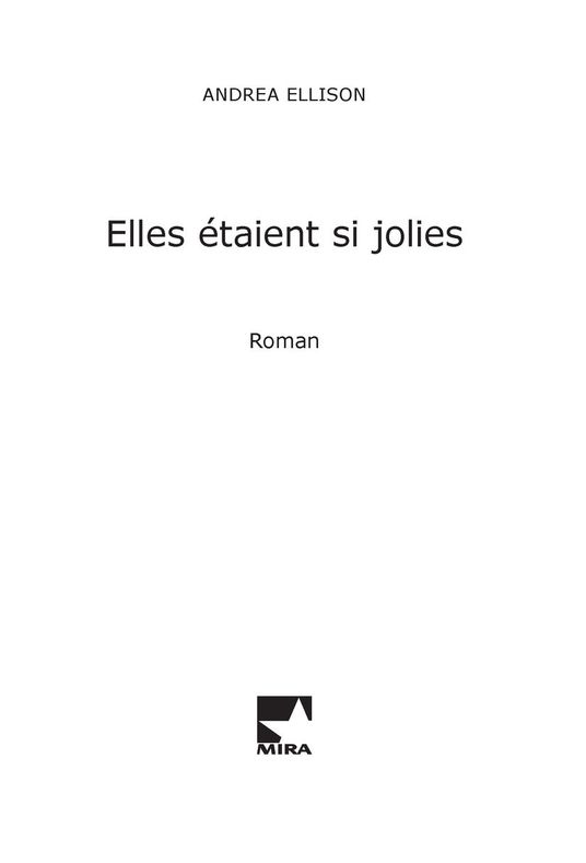 Elles étaient si jolies