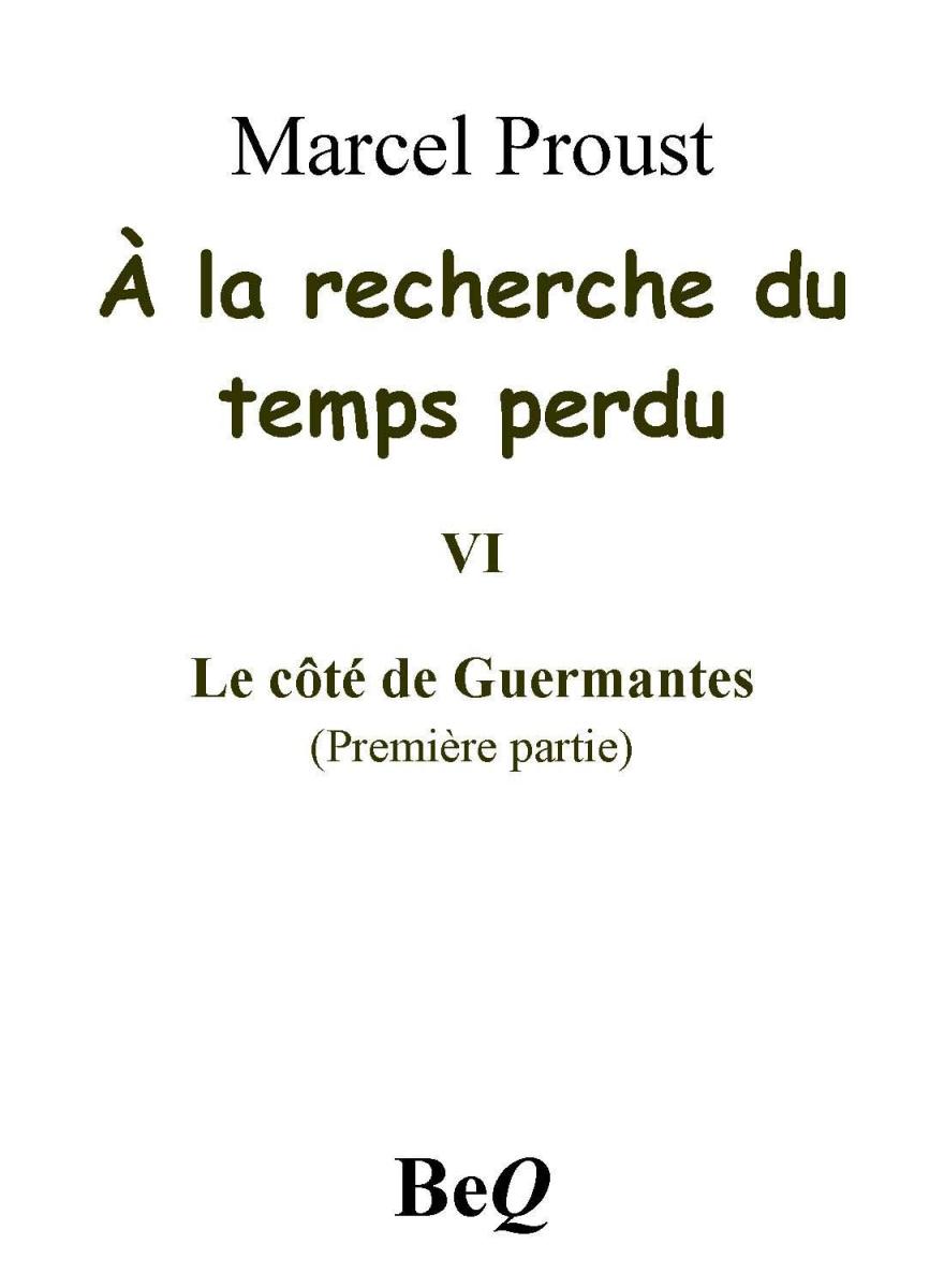 À la recherche du temps perdu VI