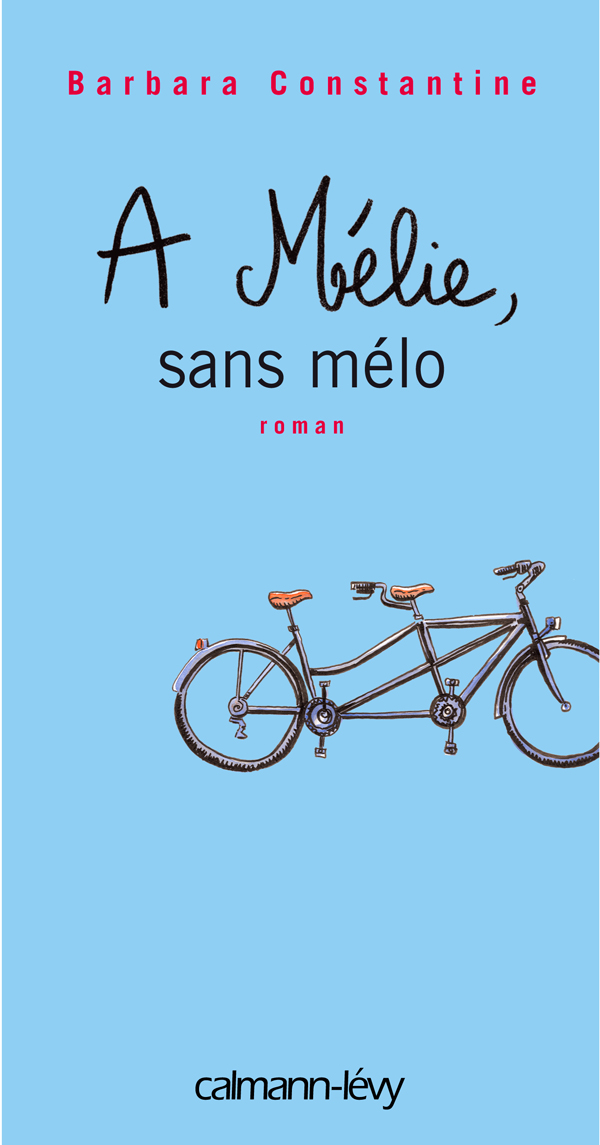 À MÉLIE, SANS MÉLO