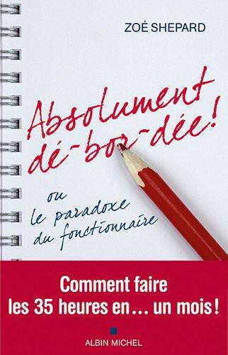 Absolument De-Bor-Dee - Zoe Shepard